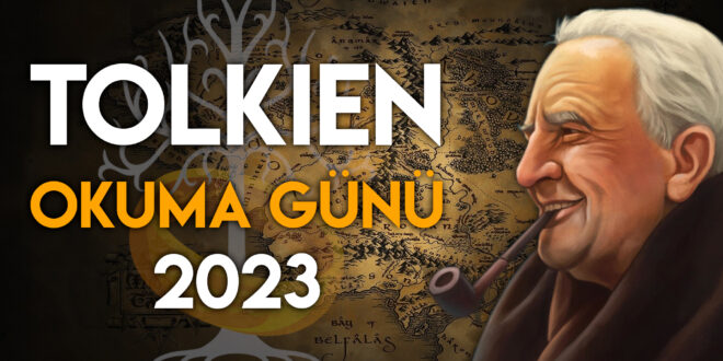 Tolkien Okuma Günü 2023