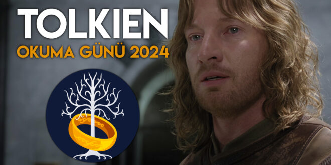 Tolkien Okuma Günü 2024